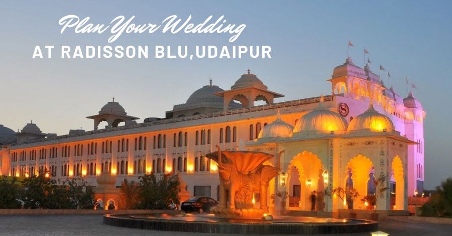 Destination Wedding Cost At Radisson Blu Udaipur