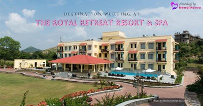 Destination Wedding at The Royal Retreat Resort & Spa, Udaipur